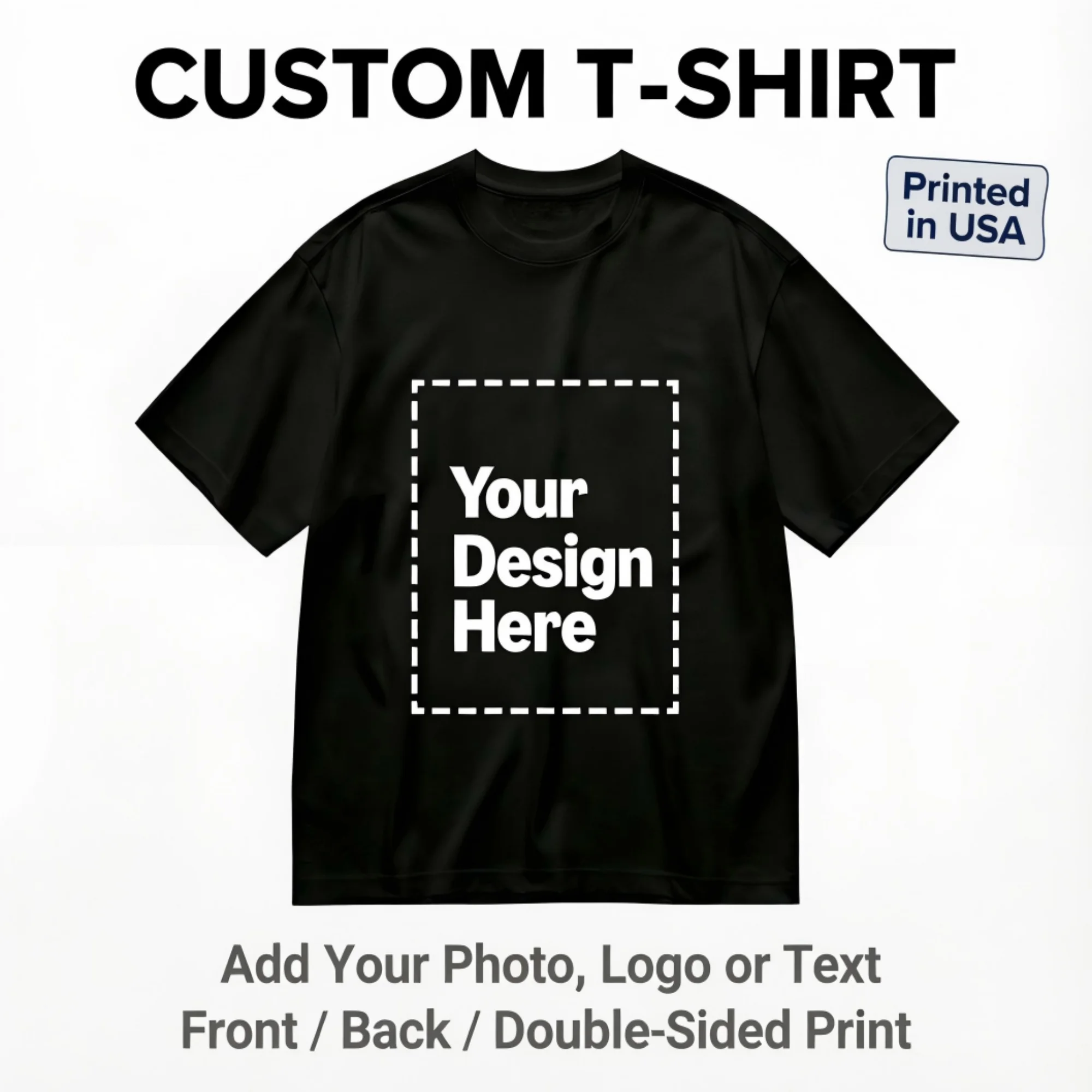 Custom T-Shirt For Men Women, Personalized Photo Logo Text Tee, Front Back Print, Cotton Shirt Printed In Usa S16066C557D9F46D9B2F7F10F12B9B38Ak Custom T-Shirt For Men Women, Personalized Photo Logo Text Tee, Front Back Print, Cotton Shirt Printed In Usa